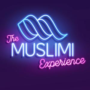 The Muslimi Experience by Muslimi Studios