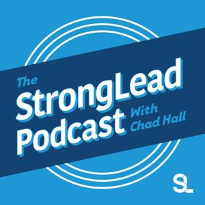 The StrongLead Podcast with Chad Hall