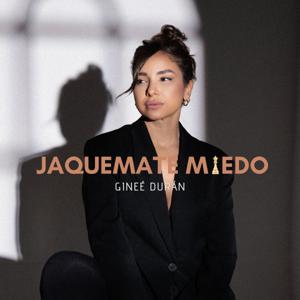 Jaquemate miedo