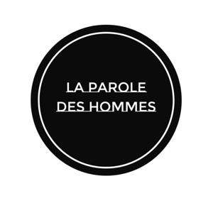 La parole des hommes