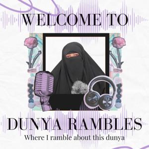 DunyaRambles