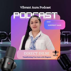 Vibrant Aura Podcast