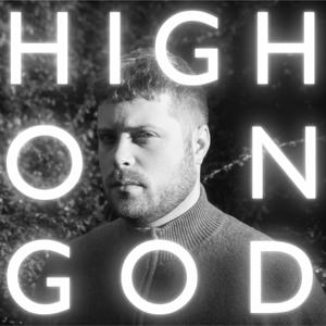 High on God