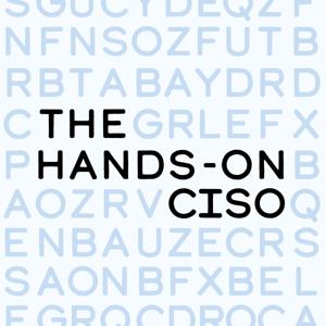 The Hands On CISO