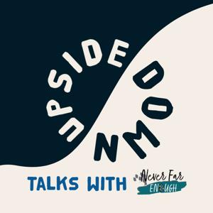 Upside Down Talks (with NFE)