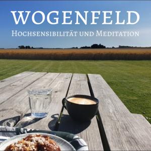 wogenfeld - Hochsensibilität und Meditation