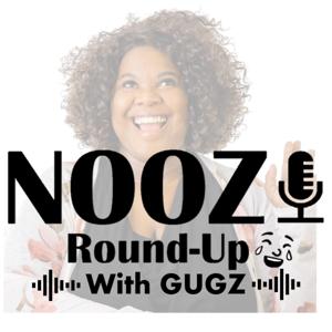 NOOZ with Gugz