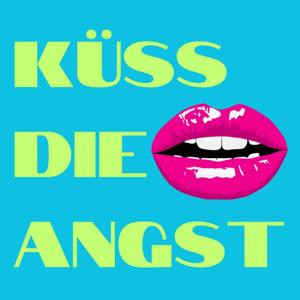 Kuess Die Angst