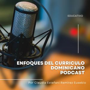 Enfoques del Currículo Dominicano