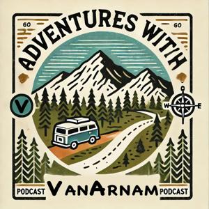 Adventures with VanArnam