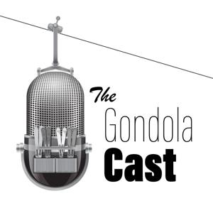 The Gondolacast