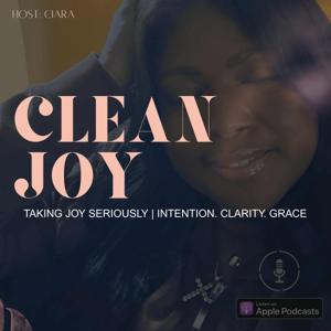 CLEAN JOY PODCAST