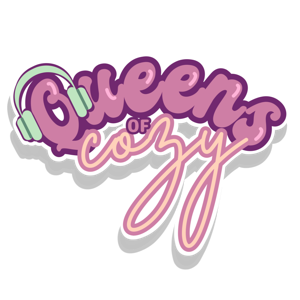 Queens of Cozy Gaming Podcast