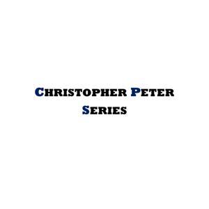 CHRISTOPHER PETER SERIES