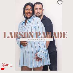 The Larson Parade