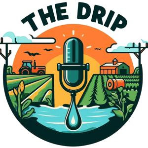 The DRIP, Ag and Everything else