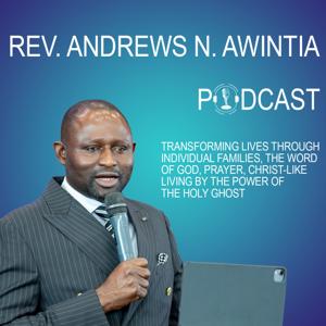 Rev Andrews N. Awintia’s Podcast