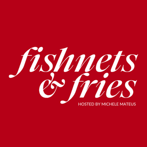 Fishnets & Fries