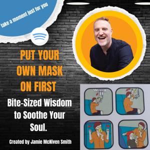 Put Your Own Mask On First