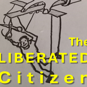 The Liberated Citizen
