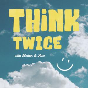 Think Twice