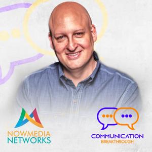 Communication Makeover with Todd Wall