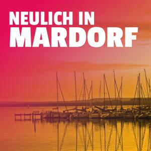 Neulich in Mardorf