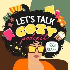 Let’s Talk Cozy