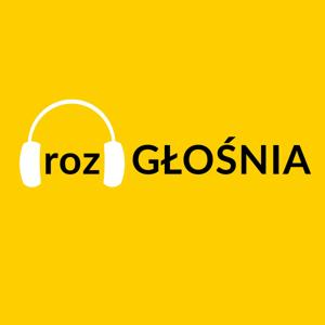 rozGŁOŚNIA