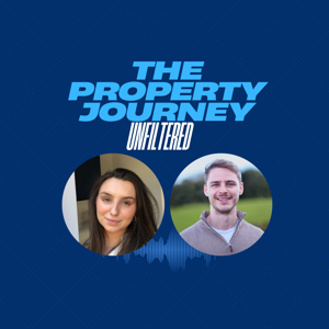 The Property Journey Unfiltered