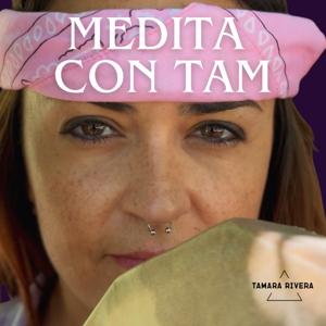 Medita con Tam