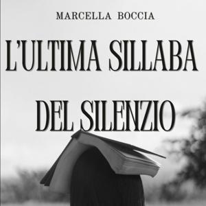 L'ultima sillaba del silenzio