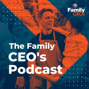 The Family CEO's Podcast