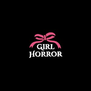 The Girl Horror Podcast