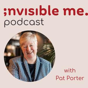 Invisible Me Podcast