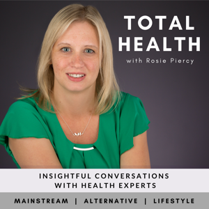 Total Health with Rosie Piercy