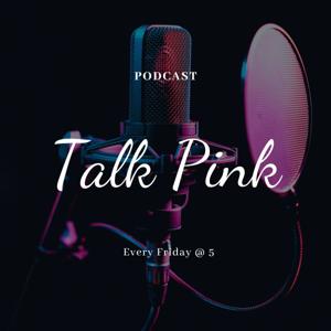 Talk Pink