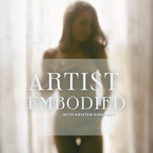 Artist Embodied