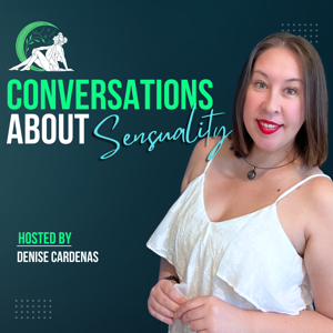 Conversations About Sensuality