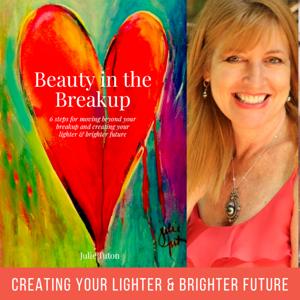 Beauty in the Breakup