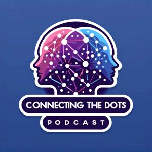 Connecting The Dots Podcast