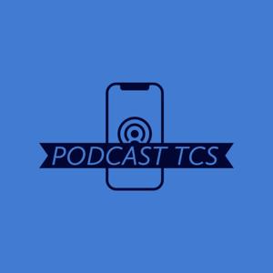 Podcast TCS