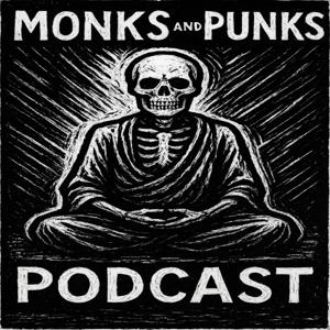 Monks and Punks