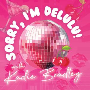 sorry I’m delulu