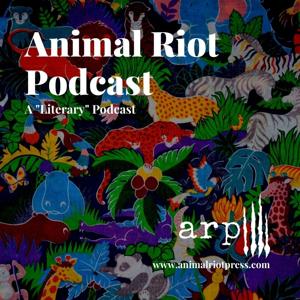 Animal Riot Podcast