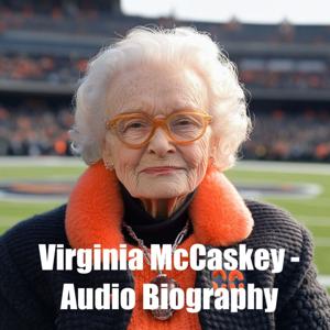 Virginia McCaskey - Audio Biography