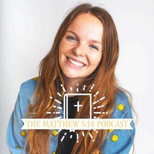 The Matthew 5:14 Podcast