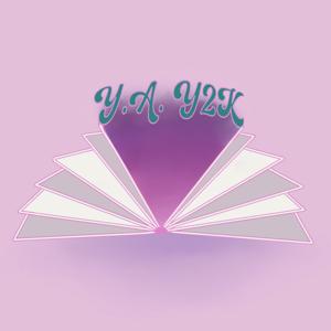 YA Y2K