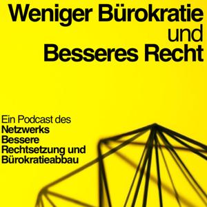 Weniger Bürokratie und Besseres Recht