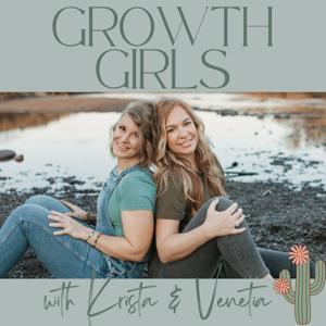 Growth Girls Podcast